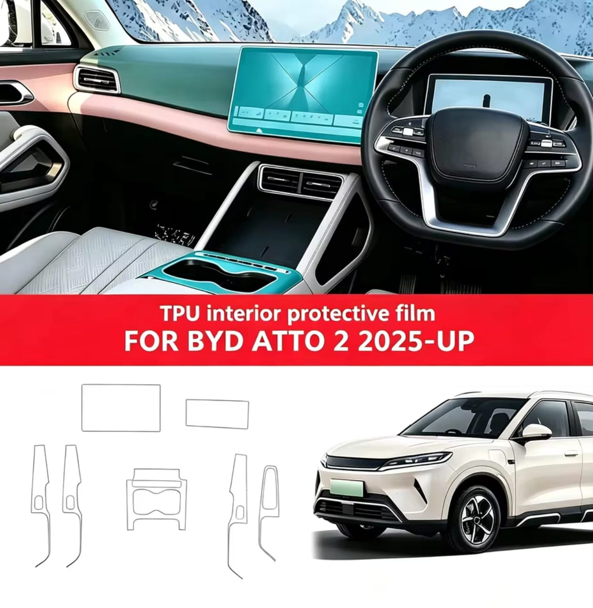 Byd Atto 2 Premium TPU Interior PPF Protective Film – Scratch Resistant, Waterproof & Transparent