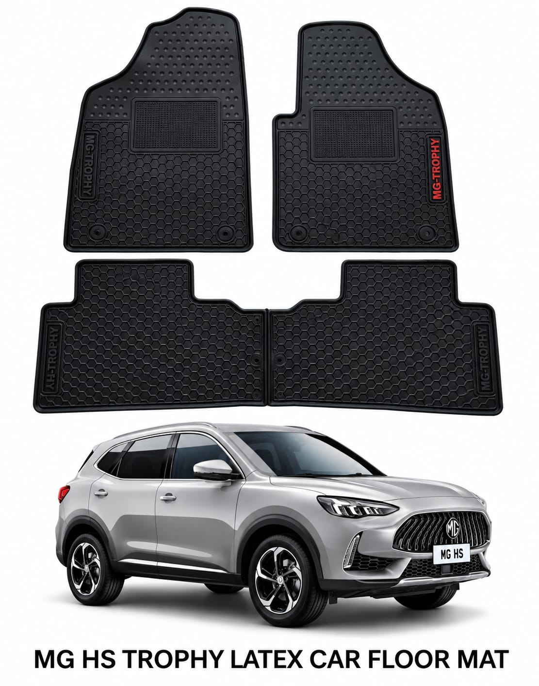 Mg Hs Trophy Premium Latex Rubber PVC Car Floor Mats – Custom Fit Heavy Duty Waterproof | 3 Pcs Set